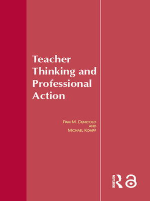 cover image of Teacher Thinking & Professional Action